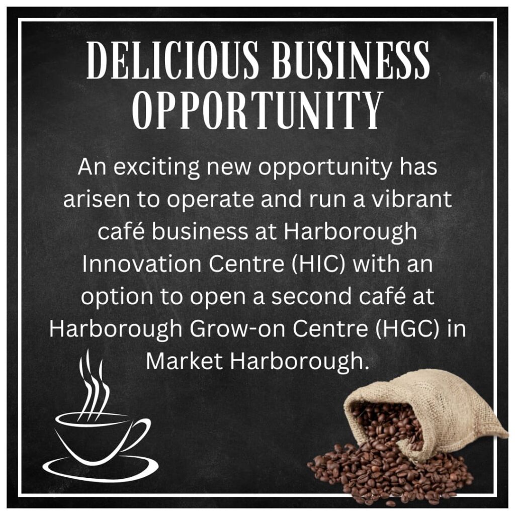 Harborough Innovation Centre enterprise grown on cafe